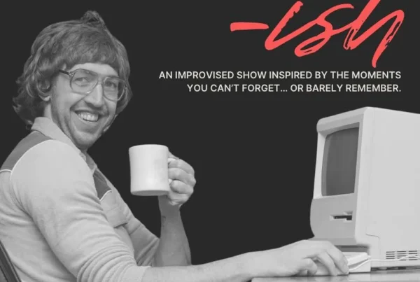 The Improv Cart presents: Unforgettable-ish