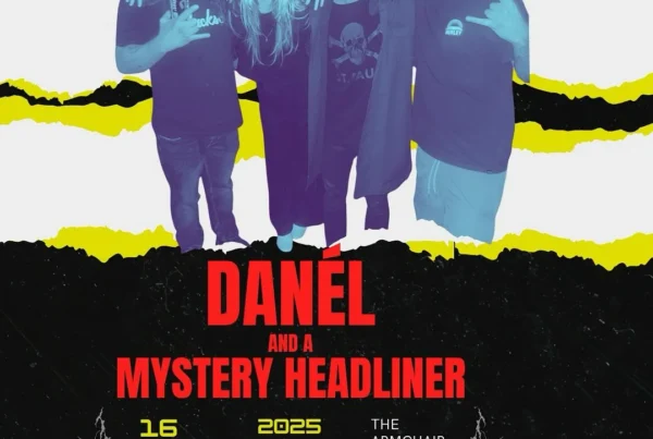 Danél and The Mystery Headliner
