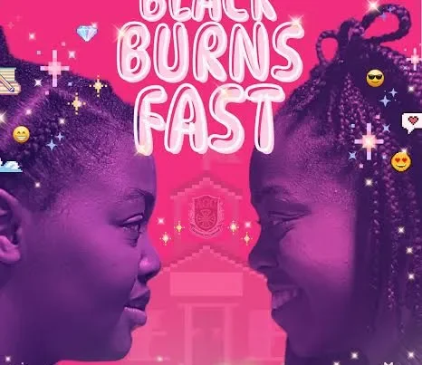Black Burns Fast 2